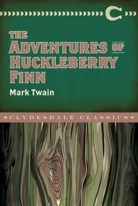 The Adventures of Huckleberry Finn (Clydesdale Classics) Paperback  May 17, 2016