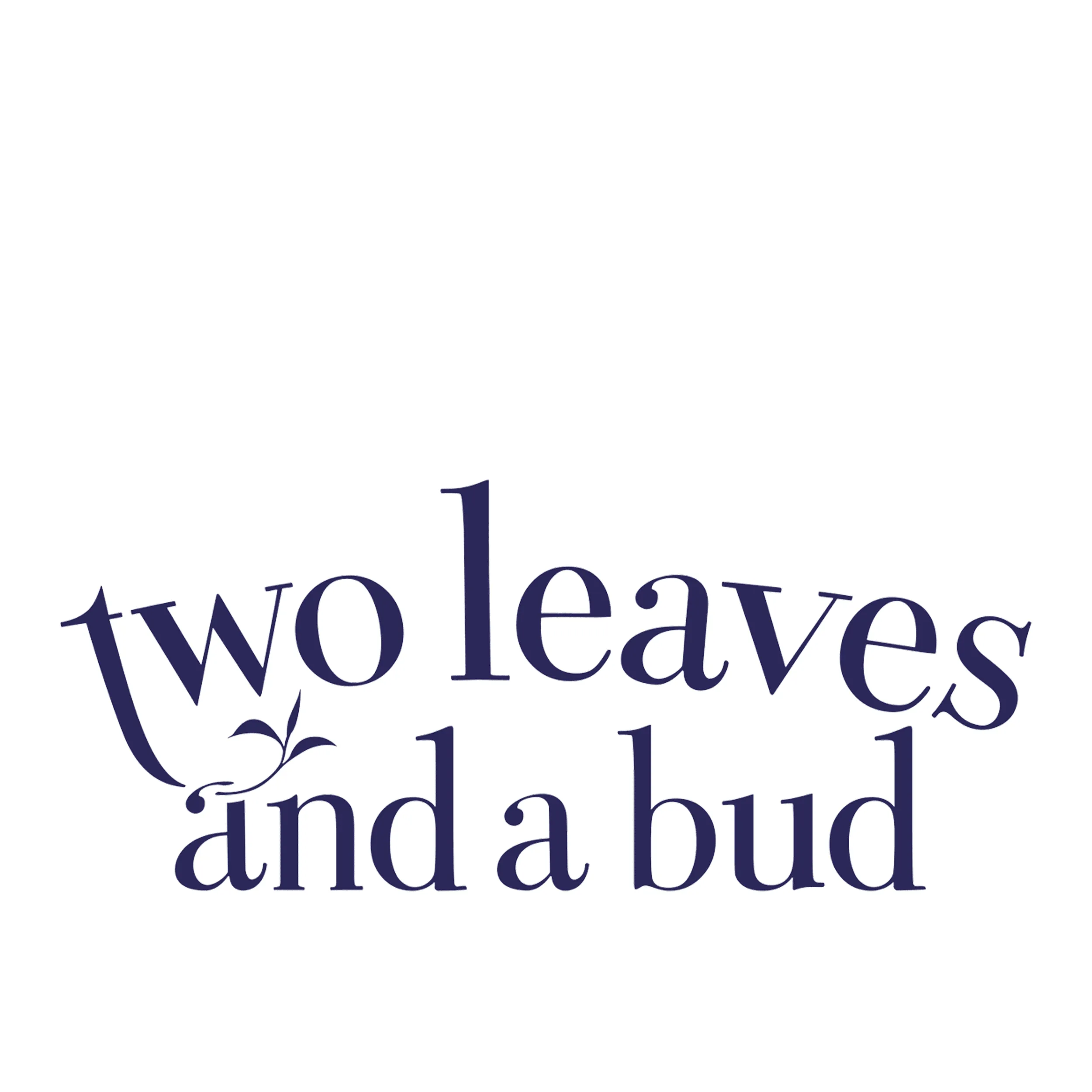 Two Leaves and a Bud Loose Tea Bag